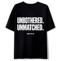 Unbothered. Unmatched. — Women's Oversized T-Shirt