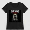 She Wins Quietly — Women's T-Shirt