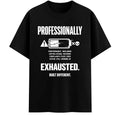 Professionally Exhausted — Men's Oversized T-Shirt