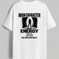 Main Character Energy — Women's Oversized T-Shirt