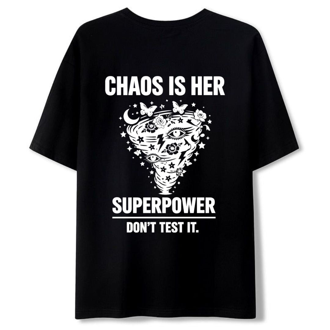 Chaos Is Her Superpower — Women's Oversized T-Shirt
