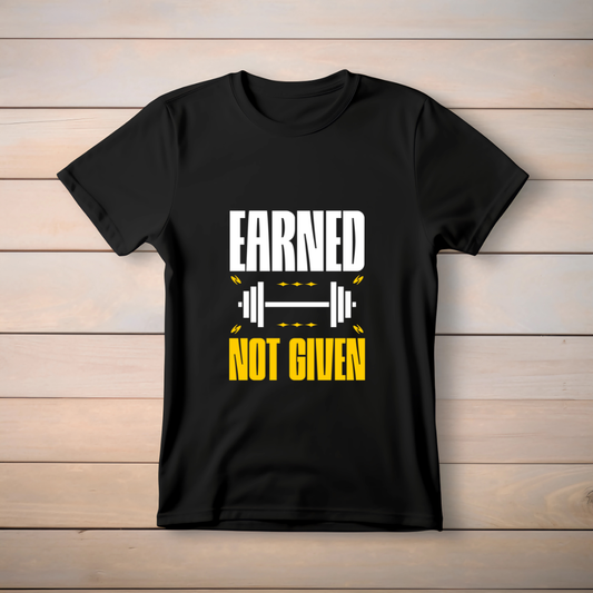Earned not given