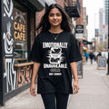Emotionally Unavailable — Women's Oversized T-Shirt