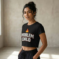 Problem Child — Women's Crop Top