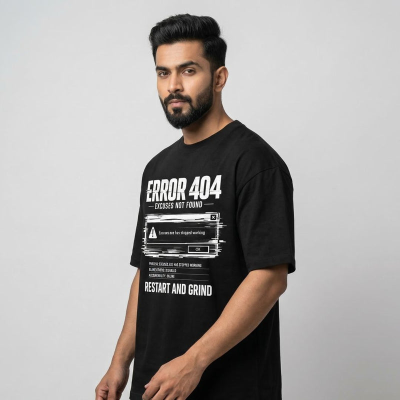 Error 404: Excuses Not Found — Men's Oversized T-Shirt
