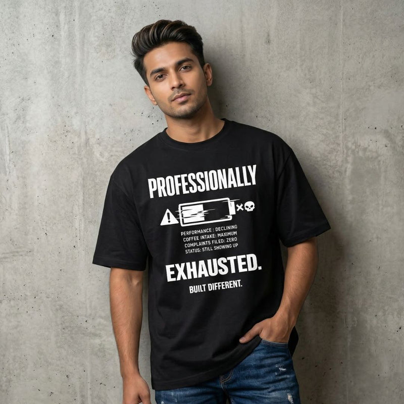 Professionally Exhausted — Men's Oversized T-Shirt