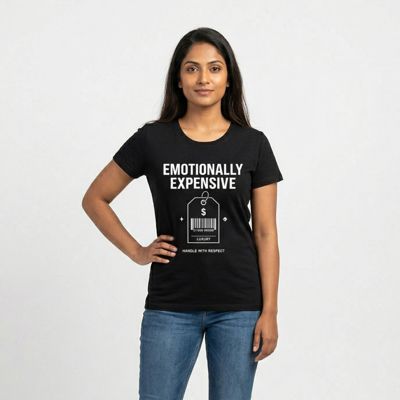 Emotionally Expensive — Women's T-Shirt