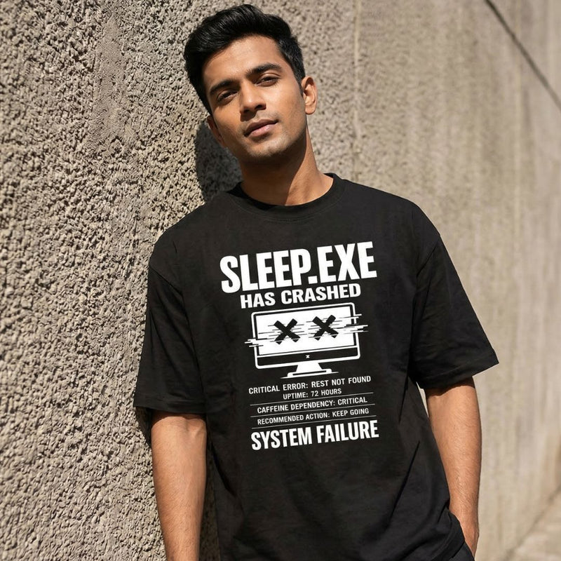Sleep.exe Has Crashed — Men's Oversized T-Shirt