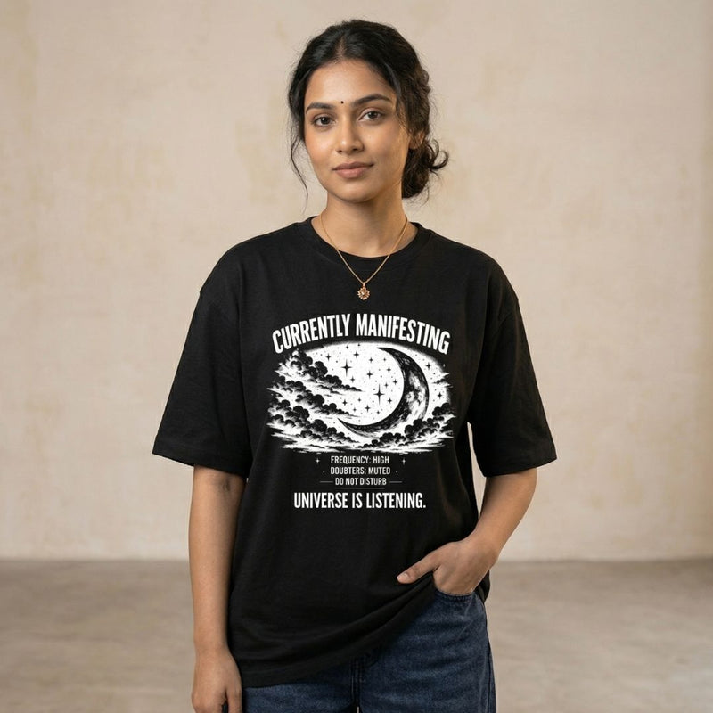 Currently Manifesting — Women's Oversized T-Shirt